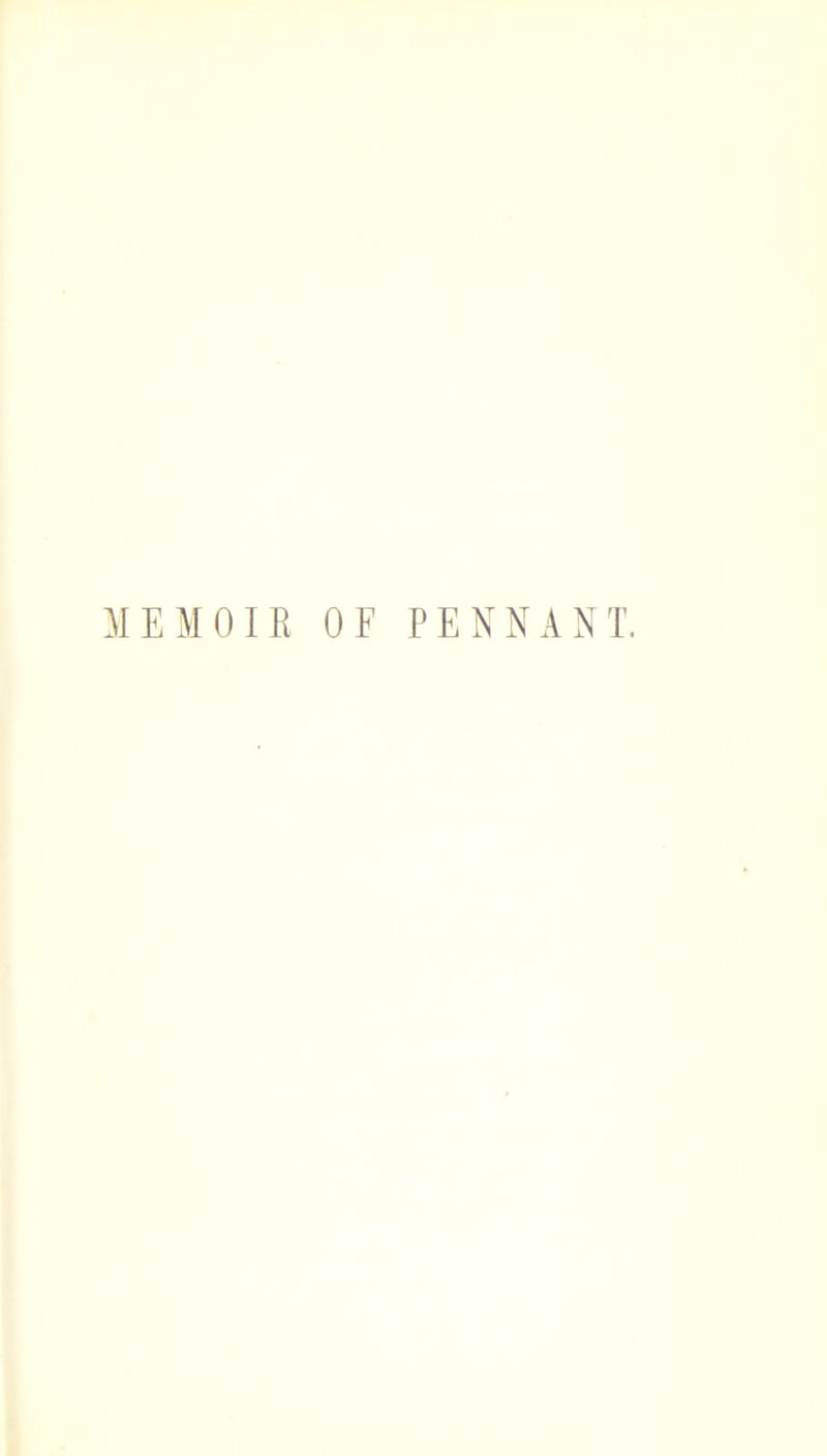 MEMOIR OF PENNANT.