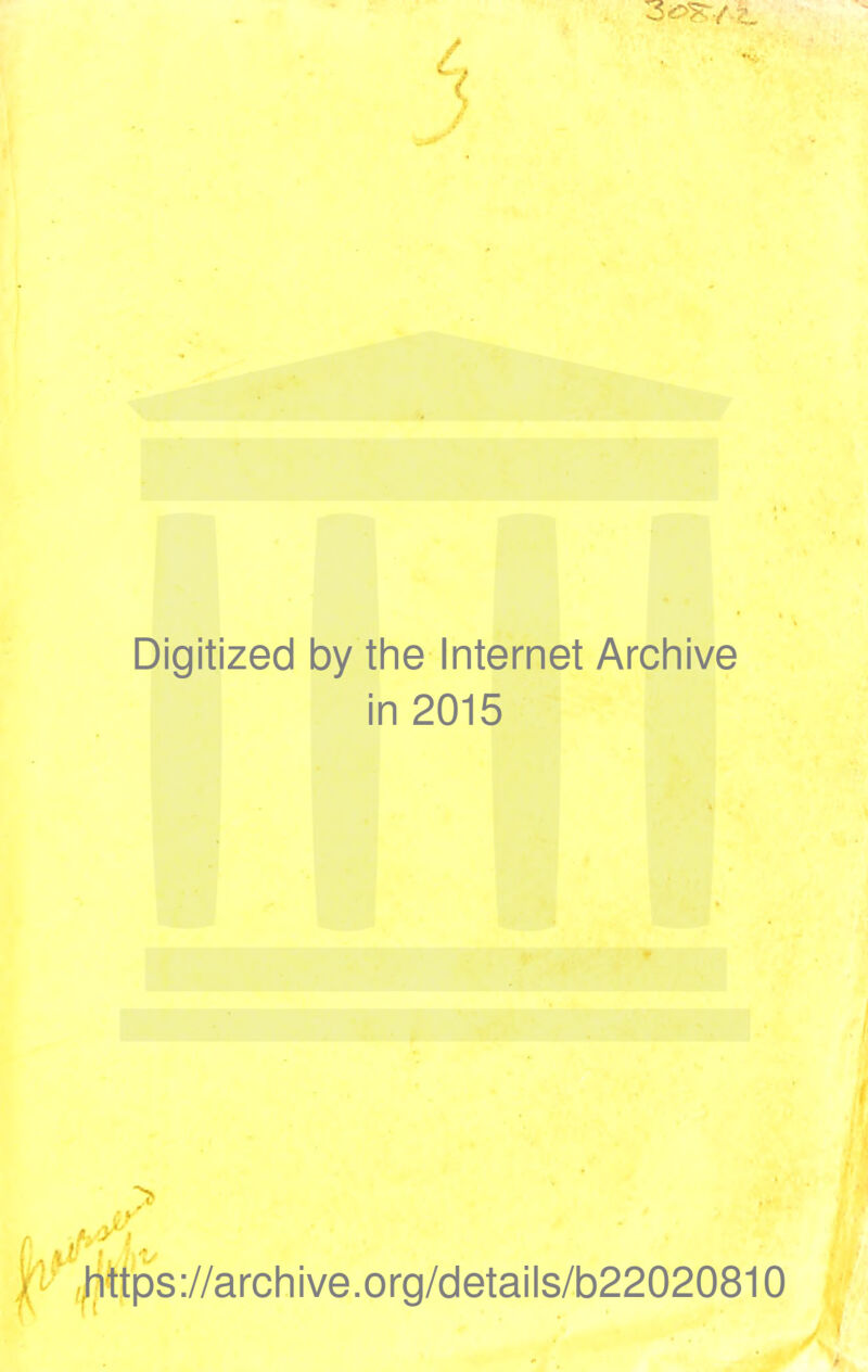 3»sr/ *•- Digitized by the Internet Archive in 2015 t V,^ttps://archive.org/details/b22020810
