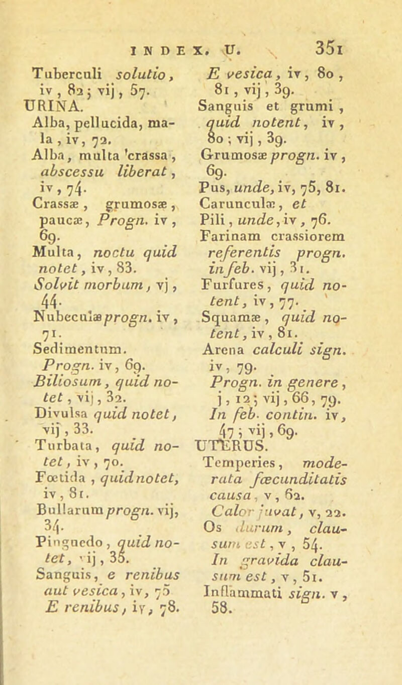 1 Ν ο Ε X. υ. 35ι ΤαΐιοΓοαΙΐ εοΐαΐΐο, ΐν , 82: νί), δτ. υΐΙΙΝΑ. ΑΙδη, ρβΙΙαοϊάα, ηια- 1α , ΐν, 73. Αΐδ.ι, ιηαΐΐα 'οΓαββα , αΙ$εβ5$α ΗΙεναί , ΐν, 74· 0γ855® , ^ΓαΐηΟδίΕ , ρααοχ, Ρτοεη, ΐν , 69- Μυΐια, ηοαία ηιιια ηοίβί , ΐν, 83. δοΙνΐί ηιοΓίηιτη, ν), 44· ΝαδοοαΙίΒρτοξη. ΐν, ?ν. δβπϊπιβηιηΓη. Ργο^π. ΐν, 69. ΒϊΙίοεατη, ηαίάηο- ίεί , νΐ], 32. ϋΐναΐϋα ηαΐά ηοίβί, νΐ), 33. ΤιΐΓ^αια, ηαϊά ηο- Ιβί, ΐν , 7°. Γοείΐίΐα , ηαΐάηοίβί, ΐν , 8ί. Βιιΐΐαηιπιρβοβη. νΐ], 34. Ρΐη;5πο<1ο , ηαϊά ηο- ίβί, ’ ΐ|, 35. δαη^αΐ..;, β Γβηϊ6α5 αηί νβ$ίβα, ΐν, '-5 Ε ι·βηϊΙα$, ΐγ, 7^· Ε νβήβα, ΐν, 8ο , 8ι,νΐ],39. δαη^αΐβ ε( ^Γαηιΐ , ααϊά ηοίβηί, ΐν , 8ο ; νΐ) , 39. &ηιαιο5® ρνοεη. ΐν , 69. ΡΐΛ8, αηάβ, ΐν, 7δ, 8ι. ΟαΓαηεηΙπ;, βί ΡΠΐ, αηάβ, ΐν, 76· Ραηηαιη οι·α.<ϊ5ΪοΓ6η(ΐ Γβ/βΓβηίΪ3 ρτοβη, ίη/βΐ). νΐ), 3ι. ΓαιΤαΓβ5, ηαϊά ηο- ίβηί, χν,ηη. ' δ(^ααII13ε , ηαϊά ηβ- ίβηί, ΐν , 8ι. Ανοιια βαΙβαΙΙ 3Ϊ^η. ΐν, 79· . Ρτοβη. ιη ββηβνβ, ), ΐ2·, νΐ),66, 79· 1η [βΙ>· βοηίΐη. ΐν, 47 ΐ νΐ), 69. υτΈΕϋδ. Τοπιροηβϊ, τηοάβ- ναία /ϋεβαηάΐίαίΪ3 βααία, ν, δα. ΟαΙοΐ'μιναί, ν, 22. 03 άαηιηι, βΙαα~ 3αιη β$ί , V , 54. Ιη Γανίάα βίαα- 3Ητη β3ί , V , 5ΐ. Ιηίΐ'αηιιηαά 3Ϊβη. ν , 58.