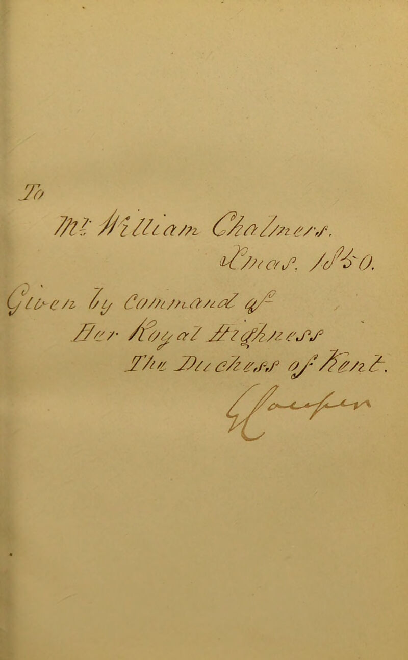 To 7m- M'/h (7Aa//7z lire77 C77/7i//L 77/zz7^ 7^ .ff77/' Afo^/7t7 Z^7^72/77'm^'