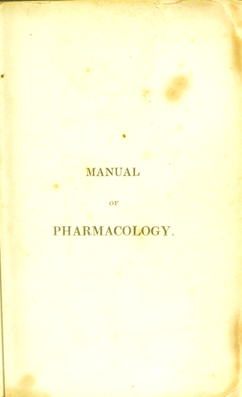 MANUAL <3 OF PHARMACOLOGY,