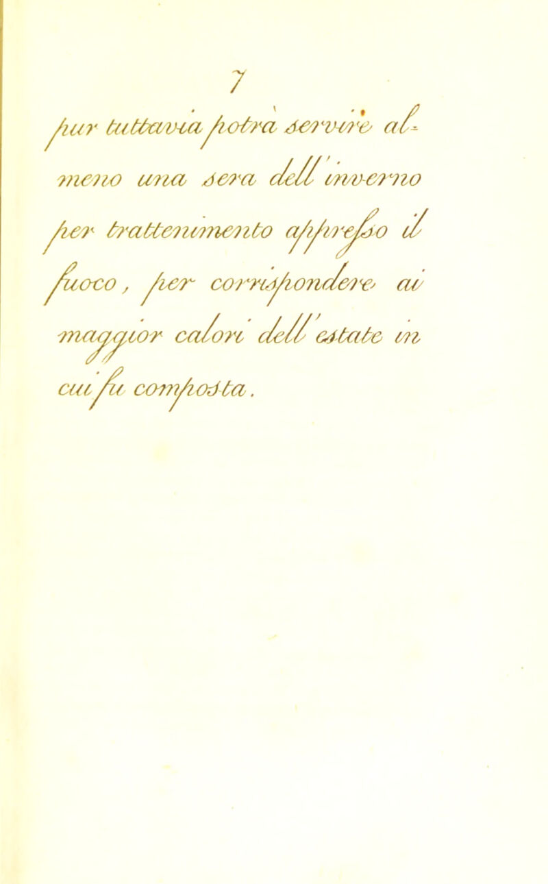 /iur òuttaiua/idra é&?'iw'& al* ?n&JW una lem c/e/l mv-emo / /ter Iraòtcniiiwnto a, oro, /re?'- co? n/i/ire/ 'riA/ioni/em cui ni comàodla. aa