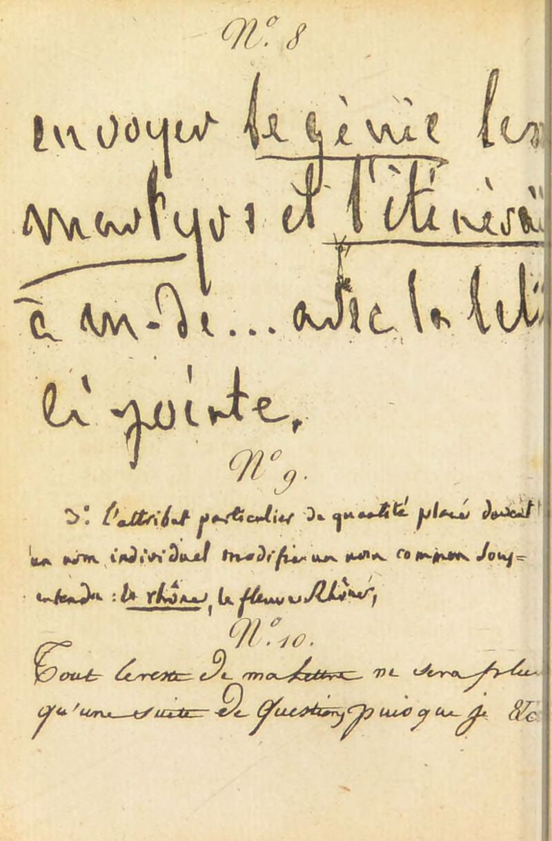 Qrs I.VV Ü O^lV \Si fe £ ( .ta ^(V.Ova)\ ü v)- J v VUvM t* i t/u m.jv A».... lil* <L Am. iv' wU,, ÜjtfUJ- p+ÆcJi*/ 3.. <p~-4fc- |y/i^ ►VT»v lWiV»’3l>ut/ vu*. IMA*. r° jvwj — '■ Ia ()>, jftLm ^ j$b%0- )&0V*ér At- <mo^^ftsC- 77 *- '<iru_Vœfc- UiX) Of