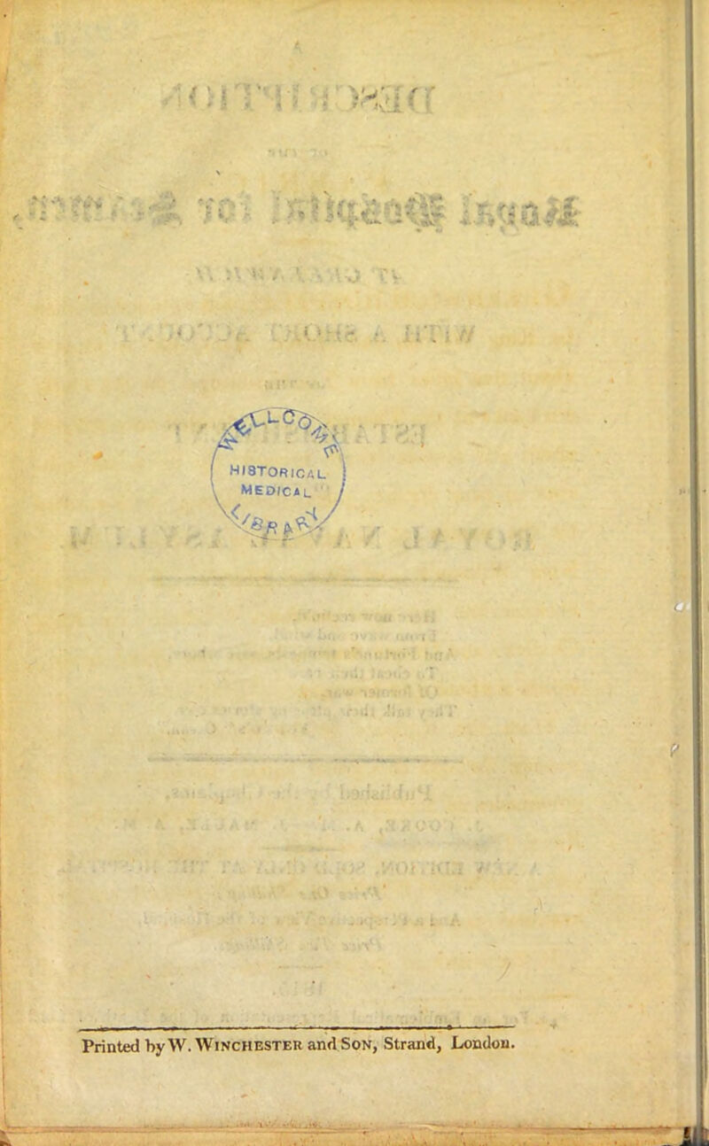 Printed by W.Winchester and Son, Strand, London.