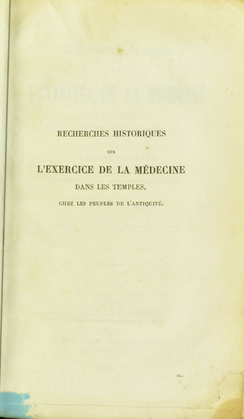 SUR L’EXERCICE DE LA MÉDECINE DANS LES TEMPLES,