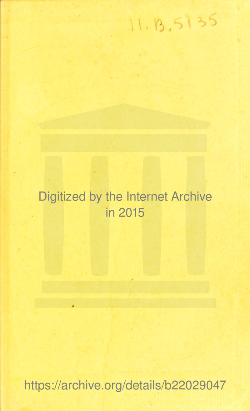 \\. ^ Digitized by the Internet Archive in 2015 https://archive.org/details/b22029047