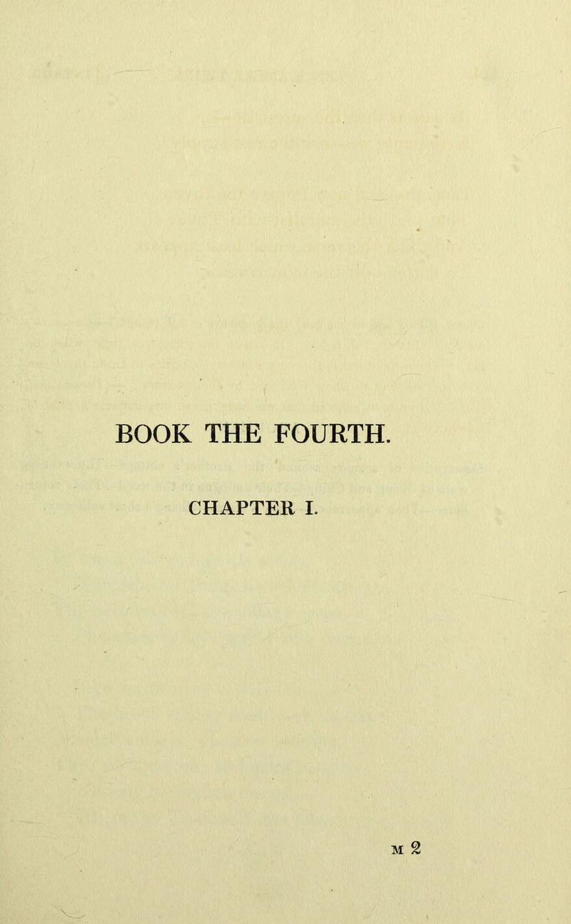 BOOK THE FOURTH.