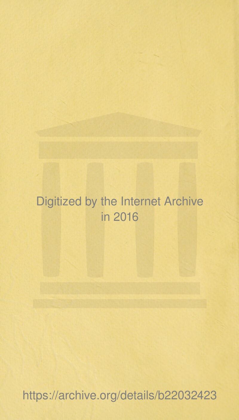 Digitized by thè Internet Archive in 2016 https://archive.org/details/b22032423