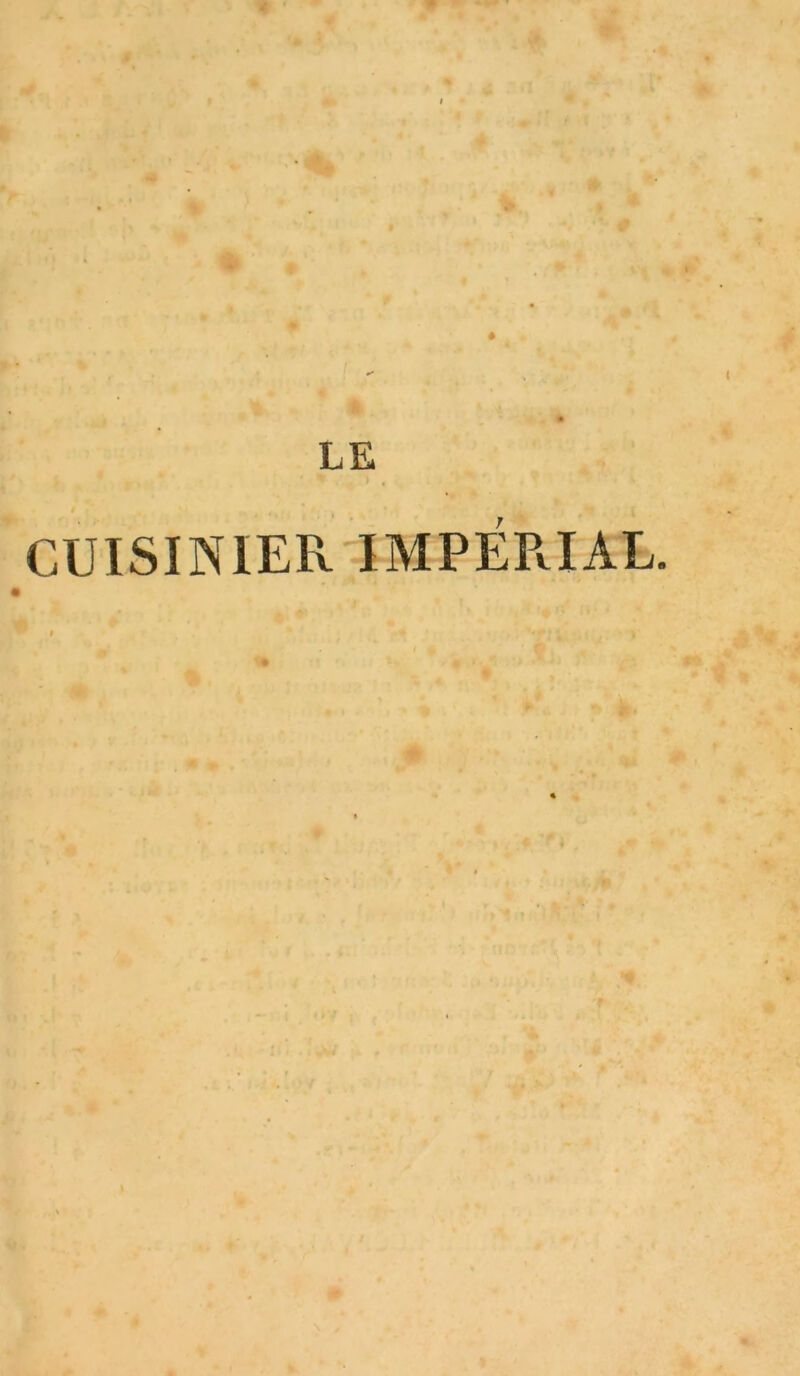 LE CUISINIER IMPÉRIAL.