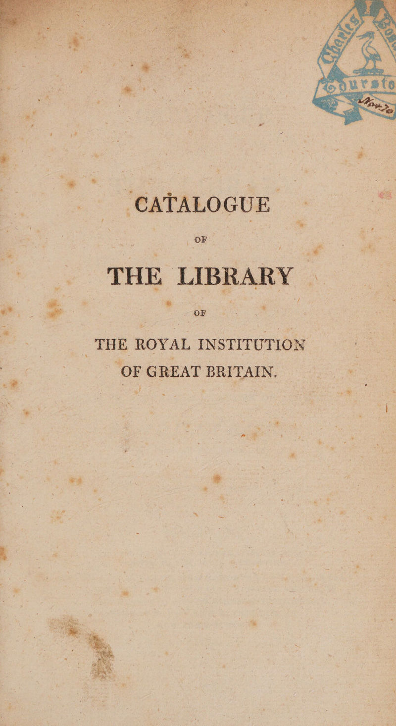 . er. % « of 7 . , i . ‘ mt a | THE ROYALINSTITUTION == OR GREAT BRITAIN, oe ! | : w = ‘ : Nae pes sa sy Au ; ee : : fy é rave a P Fn 5 ba i ; * bee a y * ; i ; ‘te * ‘a . * ; ak. wz ¢ i F iS i 4 ‘ bee | : Nh. P M ( Ros . a . * * scclt ' , yet ys Ky . ‘ &amp; I r,s ve ; - yy ; 3 ‘ ma (=