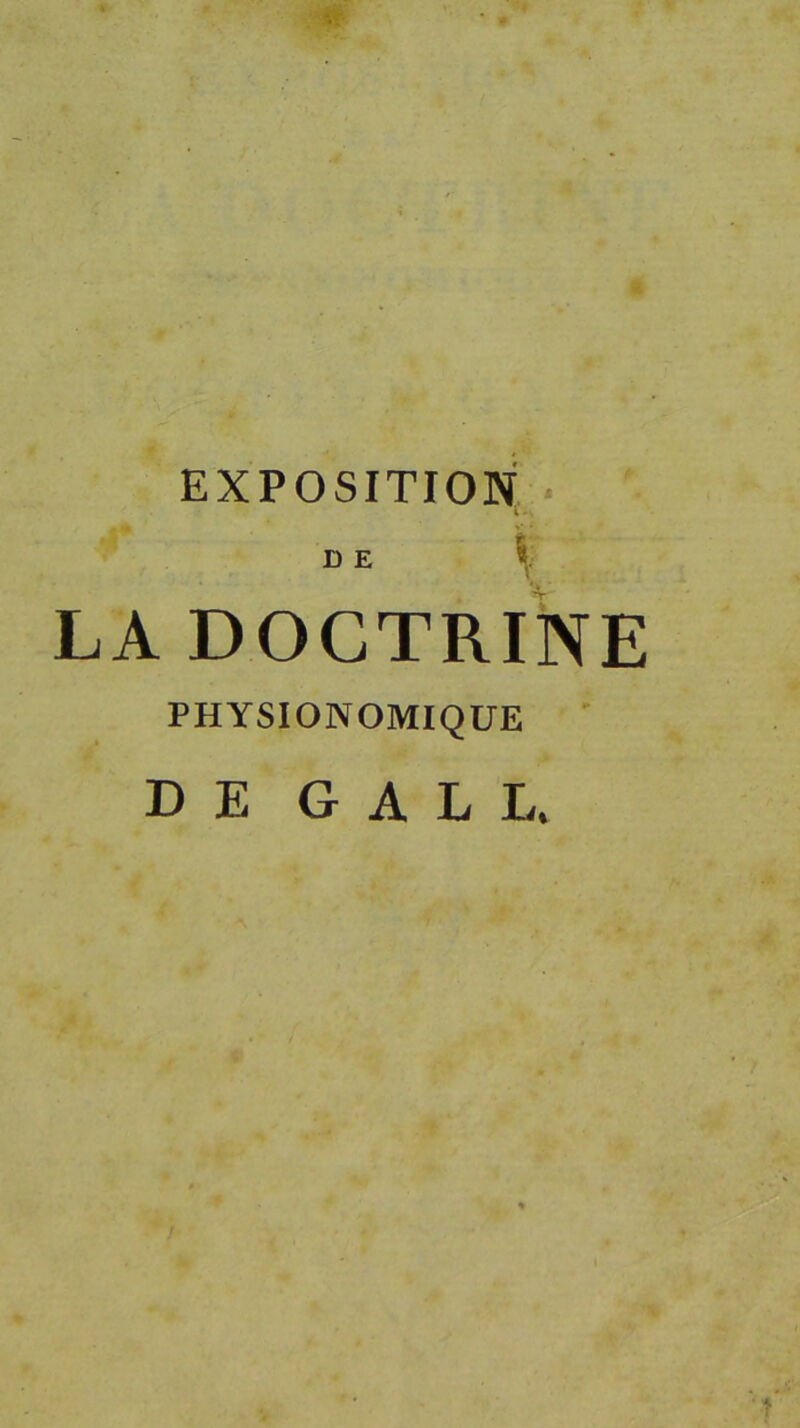 EXPOSITION DE « LA DOCTRINE PHYSIONOMIQUE