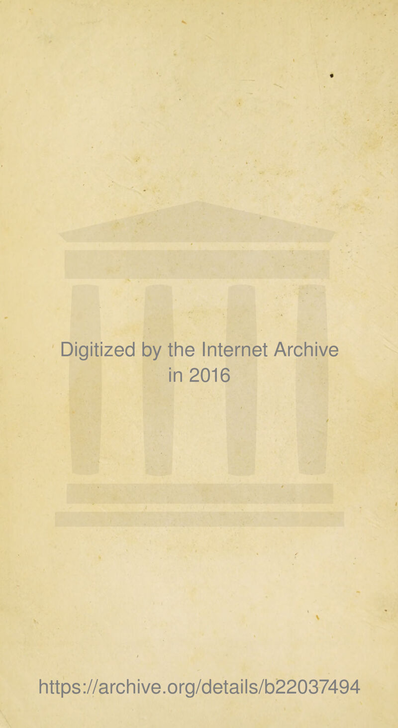 ■J V I, • ' Digitized by the Internet Archive in 2016 \ https://archive.org/details/b22037494