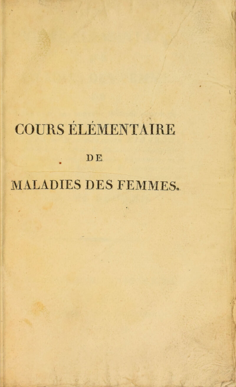 MALADIES DES FEMMES.
