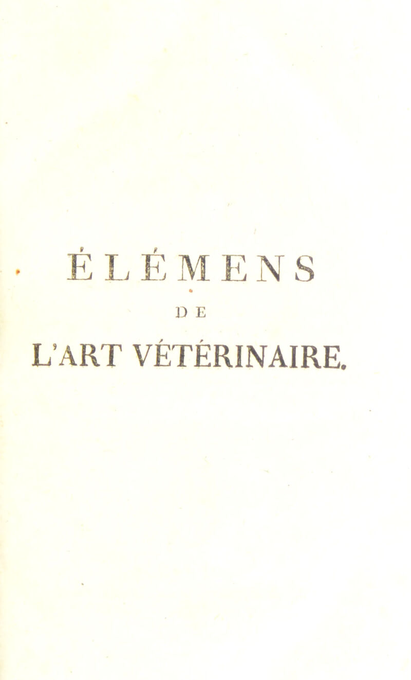 » L’ART VÉTÉRINAIRE.