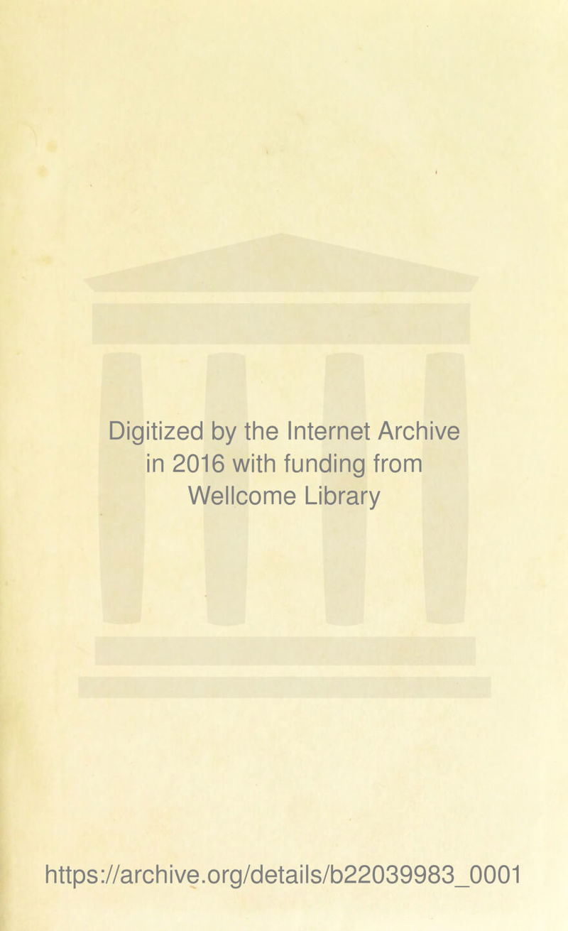 Digitized by the Internet Archive in 2016 https://archive.org/details/b22039983_0001