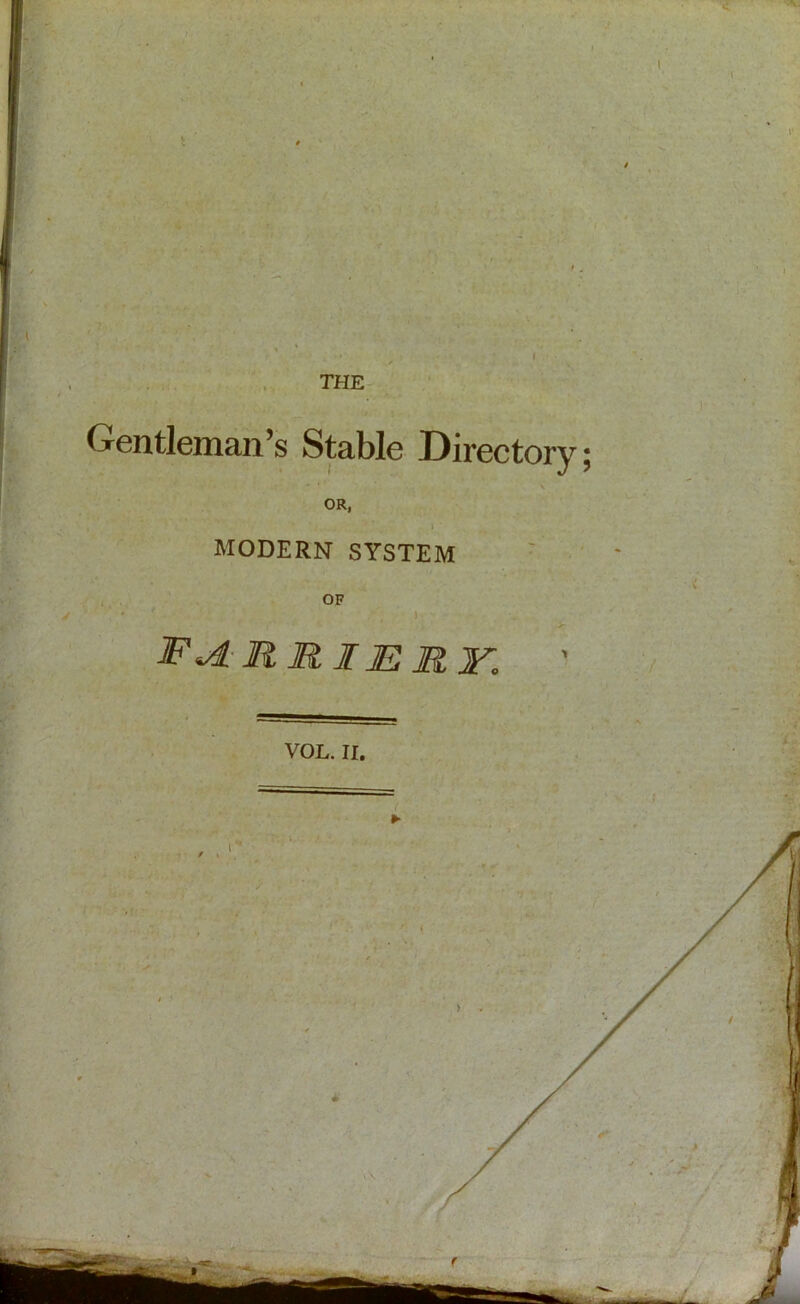 Gentleman’s Stable Directory \ OR, MODERN SYSTEM OF furriery.