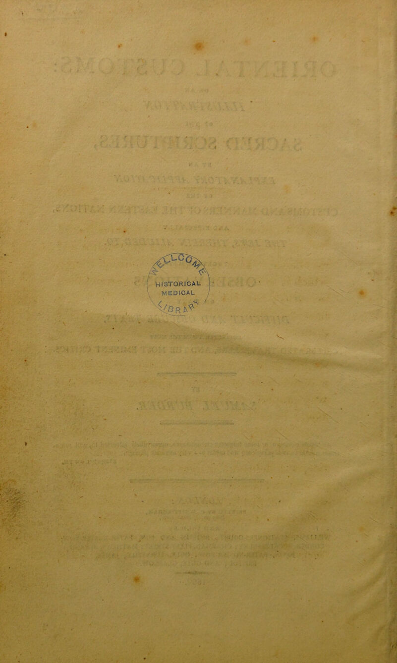 v' ^car%. historical. MEDICAL K.~- I