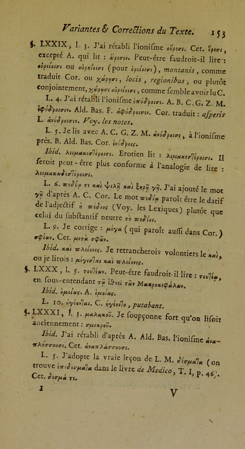 V’αήαηία & €οηεοΙιοη$ άιι Τεχα. ι ^ $ 5. ΙΧΧΙΧ, 1. 3. Ι’αΐ πΒαΒΠ 1’ΐοηίβηε 0’υ'ρ(βΊ. οεΓ. ^Ε(Γ< > εχεεΡΓε Α. εμΐ Βε : ίμο-α. Ρεικ-ειτε ΓαυώτοίΕ-ίΙ Βγεέ °α (?ουι */■«««). τηοηιαηίί, εοιηιηε ΐΓαάυκ Οογ. οα χάργη, /οαΒ , τφοηΐΒια , ου ρΙυιοΕ €θη)οιηΕειηεηΕ, χάργη οίμίοιη, εοιηιηε ΓειηΒΙεανοίΓΐυΟ;. Ι-. 4· ί **ϊ πΒαΒΒ 1 ίοηΐίΐηεΙπ-ύ^ροιη. Α. Β. Ο.2 Μ ίφόϊρο,Γ',. ΑΜ. Βαχ. Ρ. ίφί^0ΙΙΓΙΚ ς0Γ. ιηύ&.φ^ I. άνύίροΐοΊΐι. Ρ~ογ. Ια ποια, . 1 »· Α· ε· °· 2· Μ· “«V·». » Ιϊομ&κ ΡΓε5· Β. ΑΙ«1. Βαχ. Οογ. ΐ,ί^βΙ{. Ιίιά. λί,ρίαχ,ίτΊίροίΟΊ. Εγοποι Βε ; λιμακ(τηί(01ΡΙ% Μ Γογοιε ρειη - «γε ρΐυχ εοηΡοπηε α Ι'αηαΙοξίε <1ε Β« . λΐιμακα)ία-Ίίροίτι. Λ * Τ£ **' ^<λ? *“< ν?. Γ* α,οι^ Ιε πιοε 7. Γα% · ί°Γ· 1ε ' |ε7 κπ’ τ 5 (ν°7· 1ε5ίεχί^«) ρΙατόΓ ^αε «Ιιιΐ (Ια ΓαΒίΙαηπΓ ηειίΕΓε γ» ^ I. 9. Ιε εοΓΠδε : ^ν* ( ^ ραιοϊι ααίΠ Λαηχ Οογ. ) *φι»κ <^ει·. μιτκ ο·φΖ>. ' 1ίίά' *.*' λ£/β>ίί· Ιε Γ«^πεΒεΓοί5 υοΙομιεβΙε^, °11 ;ε Βγοιχ : μιγ,τ]Λι κα\ 5 ΙΧΧΧ,Ι. 5. τ,„7ί„. ΡευΓ-έει-ε ΡαικίΓοίΜΊ Βγε : ΤΜγ„ εη Γοϋχ-εηΕεη<1αηΕ τ£ Ϊ3·»« τ£„ Μ**^*^*,. 11)ΐά* ομοίως* Α. ομοίως, 1· ίο. 9ΐγΐ§/]οα. 0. ηγίοΠο Λ ριιίαίατιι. $. ΙΧΧΧΙ, ί. 3. Ιε Γουρ^οηηε Ρογε ςα’οη ΒΓοίι ΑΐκιεηηεπιεηΕ: νμικρΖ. ηΐά· Ραί Γ^Μ| *»ΡΓ** Α. ΑΜ. Βαχ. Γϊοηϊίΐηε «»«- νλντσ-ου,τ,' ΟεΓ. Ι-. ;· ί’^ορϋε Ια νεαίε 1ε?οη άε I. Μ. ^«7* ίοη ΓΓουνε ίτηϊπμύ* εΒπχ 1ε Βνκ άε Μιάίεο, Τ ι 0 ΟεΓ. ίατμί τι. 1 Ρ,4ί/* 1 V Α