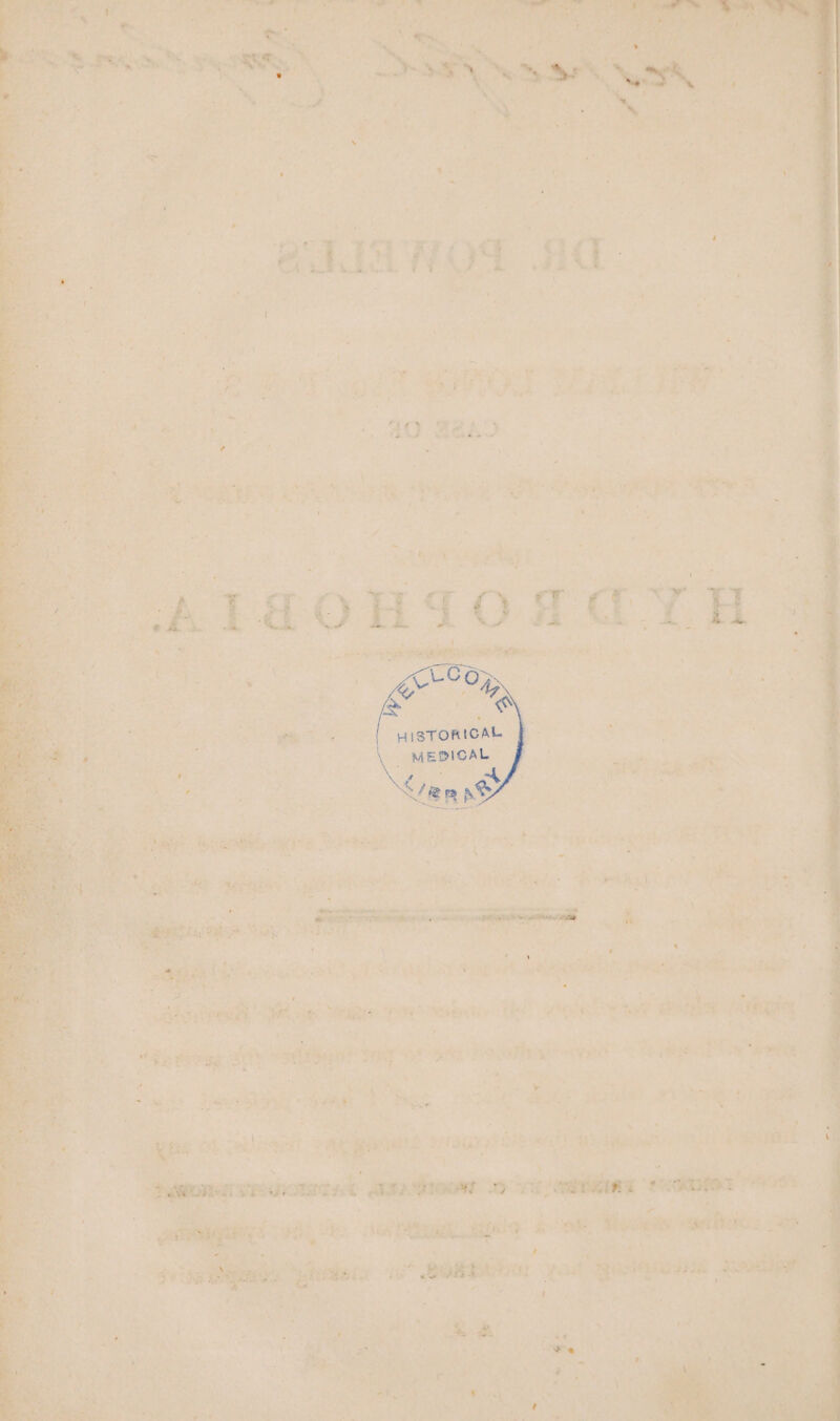 edIa if OF Ad. ieee wk eas 4 q AO Faso SS a! ota etag t HISTORICAL | &amp; MEDICAL — oo ve ity es * Pek Le Re ae ‘ale seb — Cay idistedl: ts ‘eels epi? enirt ide! HOE waar “spite: ia aa Sy a state * hee so oF ee eM cai ianeat -ragganies race biem we eer