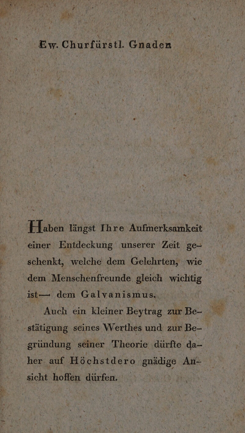 x PR, ‚Ew. Churfürstl. Gnaden Haben längst Ihre Aufmerksamkeit dem Menschenfreunde. gleich wichtig Auch ein kleiner Beytrag zur Be- her. auf Höchstdero guädige An-