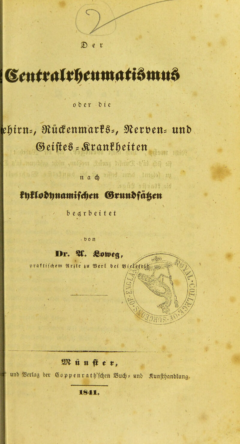 ober t>ic n a ^ DO n Dr. i^Qlves, «>ra \ unb SJoclag beu 6oppenrat{)'fc]^eit SSud^j «nb Äun(lf)anblunß. 1841* \