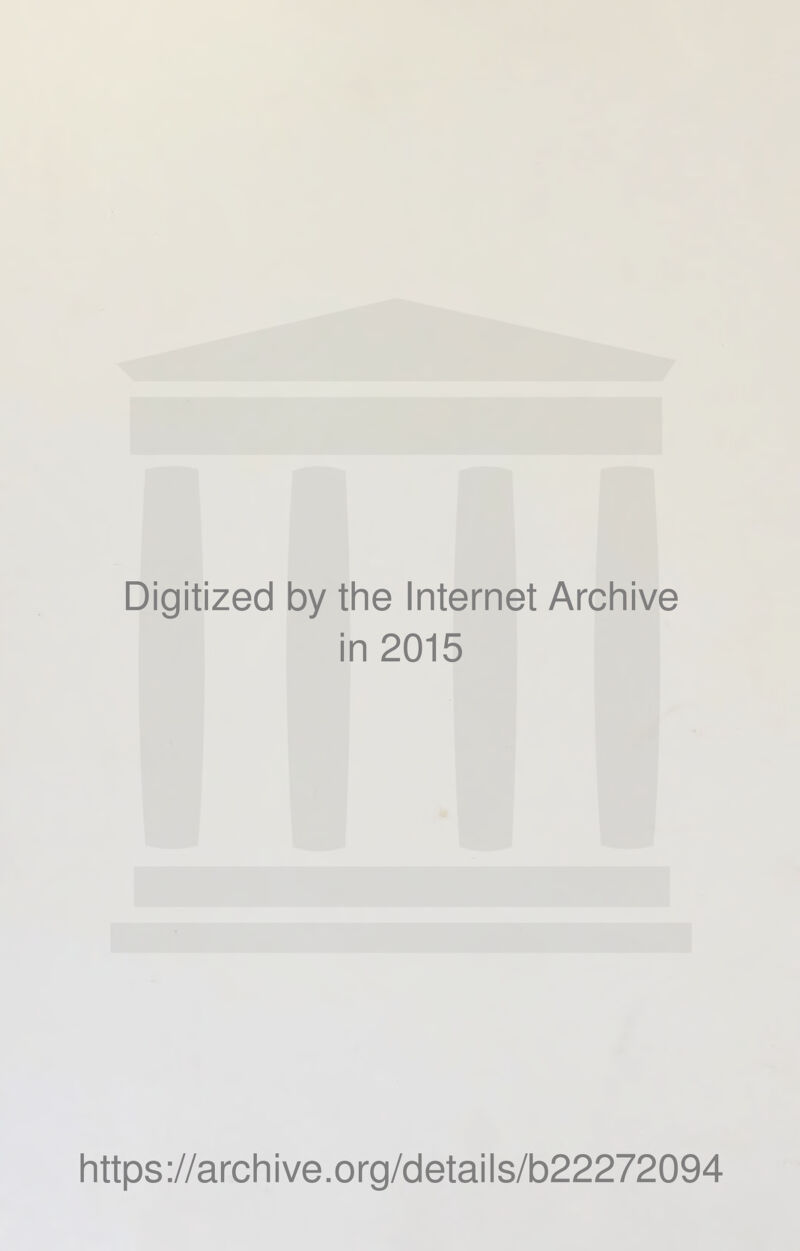 Digitized by tine Internet Arcliive in 2015 Iittps://arcliive.org/details/b22272094