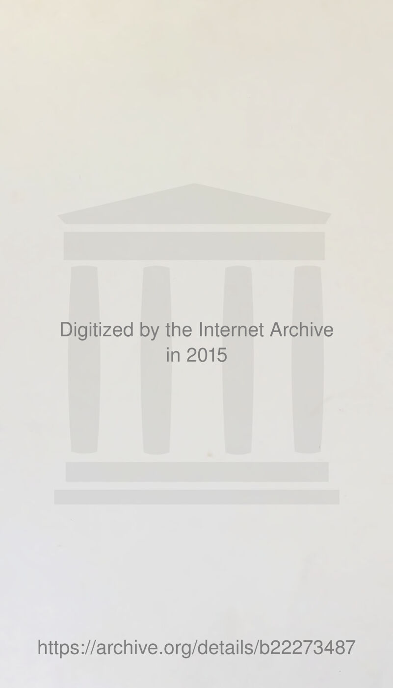 Digitized 1 by the Internet Archive ■ 1 n 2015 https ://arch i ve. o rg/detai Is/b22273487