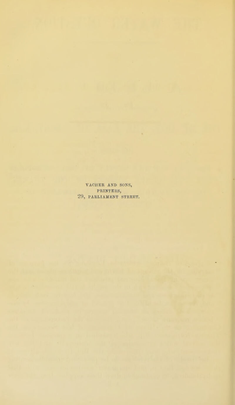VAGUER AND SONS, PRINTERS, 29, PARLIAMENT STREET.