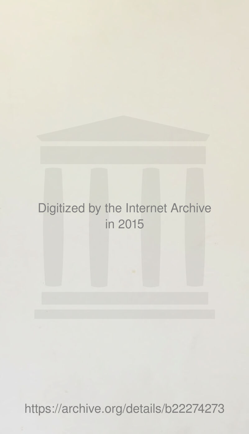 Digitized 1 by the Internet Archive ■ 1 n2015 https ://arch i ve. o rg/detai Is/b22274273