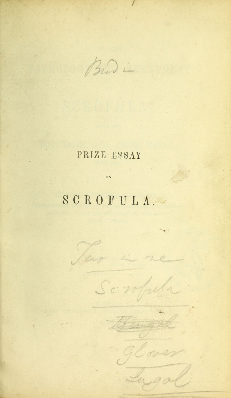 PRIZE ESSAY SCROFULA .c