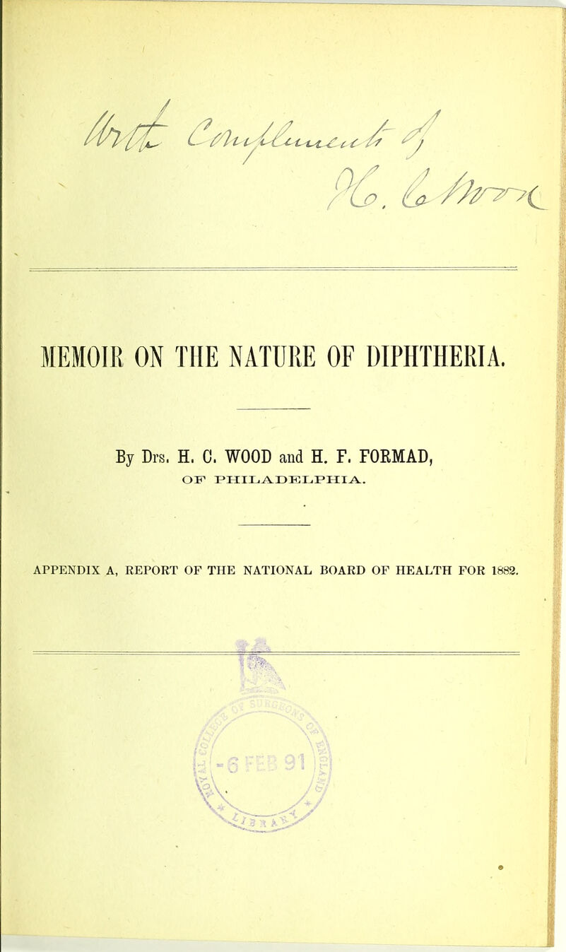 By Drs. H. C. WOOD and H. F. FORMAD,