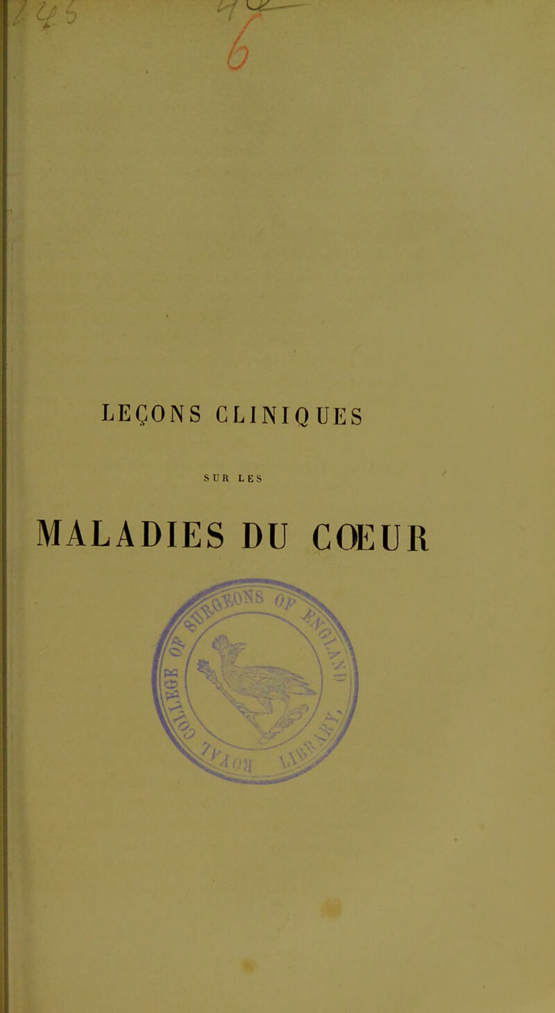 TP — LECONS GLINIQUES SUR LES MALADIES DU COEUR