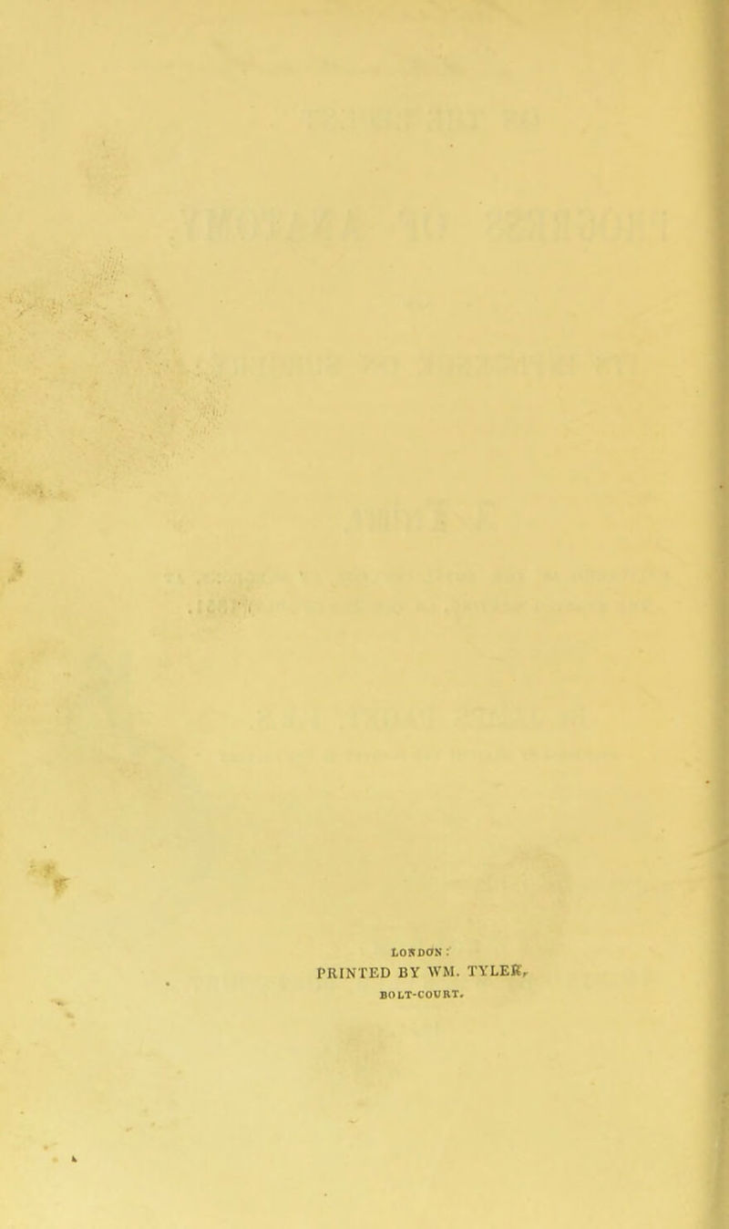 tOKDON: PRINTED BY WM. TYLERV BODT-COVRT.