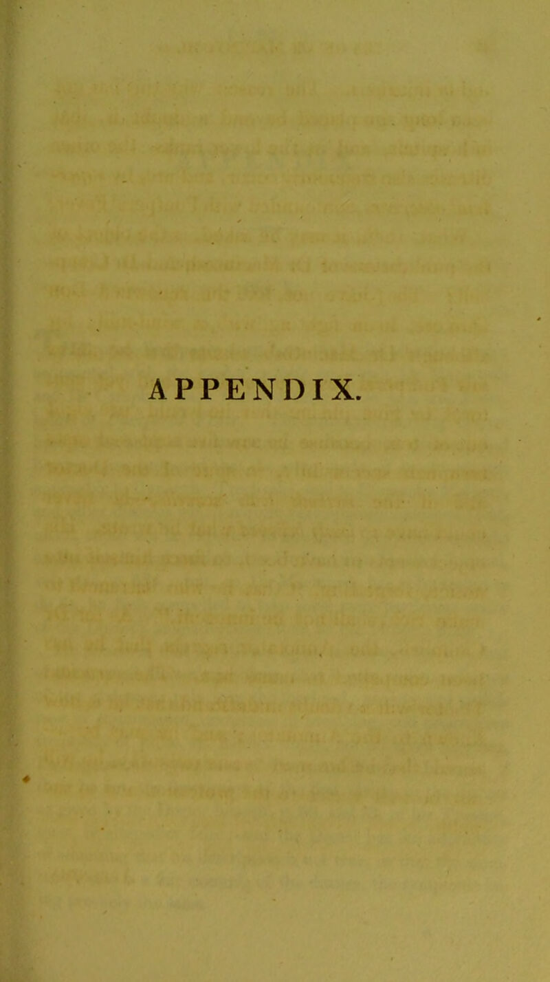 I APPENDIX. *