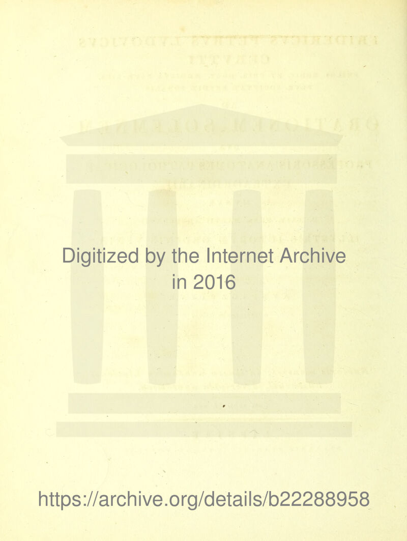 Digitized by the Internet Archive in 2016 I >-%