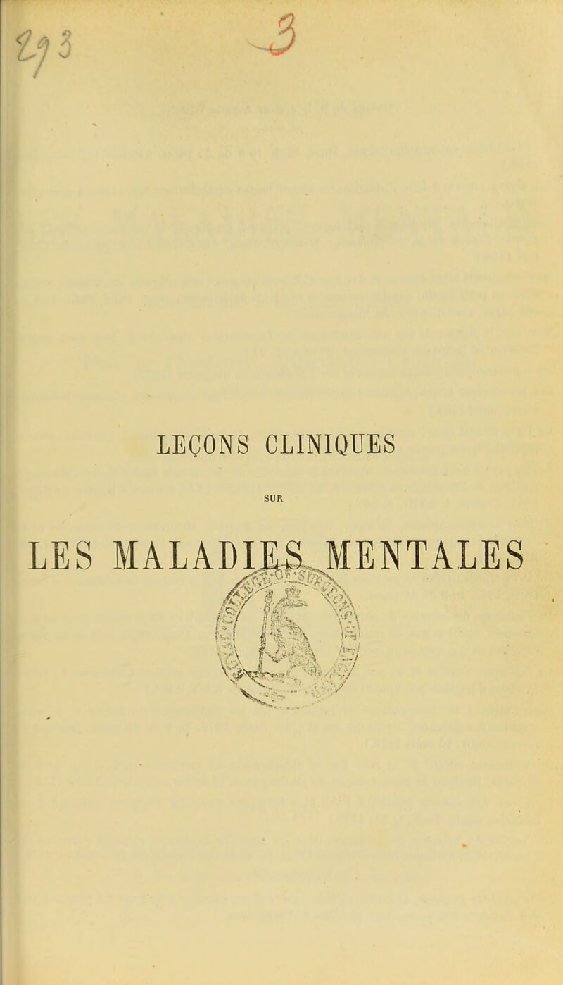 LEÇONS CLINIQUES SUR