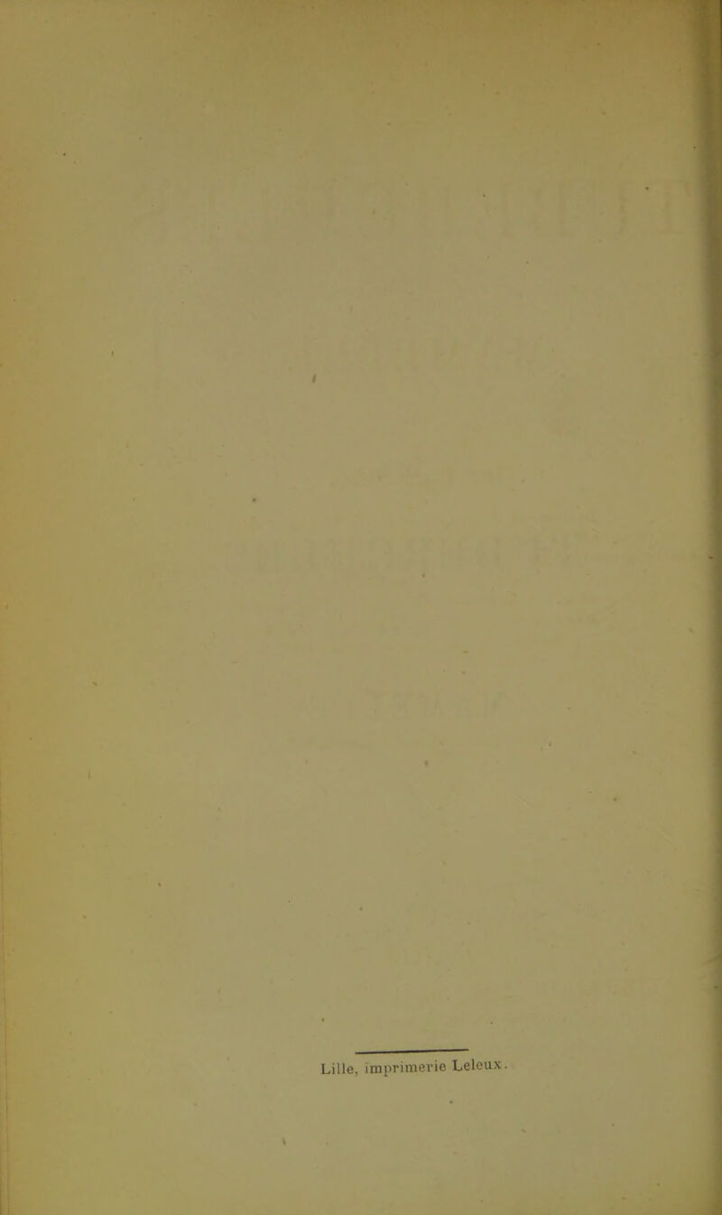 Lille, imprimerie Leleux.
