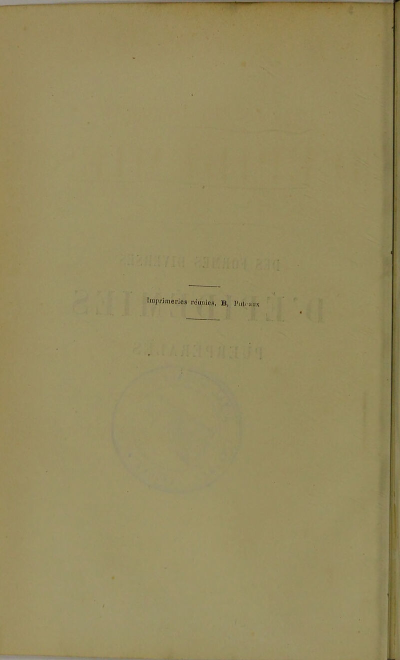 Iiii)innierics réunies, B, l'iil, iiiiv