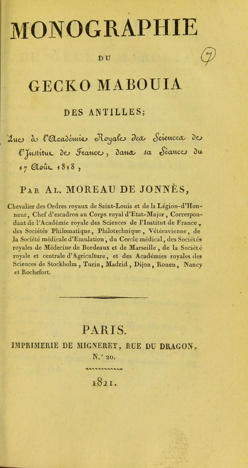 Par Al. MOREAU DE JONNÈS, Clievalier des Ordres royaux de Saint-Louis et de la Légion-d'Hon- neur, Chef d'escadron au Corps royal d'Etat-Major , Correspon- dant de l'Académie royale des Sciences de l'Institut de France , des Sociétés Philomatiqne, Philotechnique , Véléravienne, de Ja Société médicale d'Emulation, du Cercle médical, des Sociétés royales de Médecine de Bordeaux et de Marseille , de la Société royale et centrale d'Agriculture, et des Académies royales des Sciences de Stockholm , Turin, Madrid , Dijon, Koueu, Nancy et Rochefort, IMPRIMERIE DE MIGNEREÏ, RUE DU DRAGON y DU DES ANTILLES; PARIS. N. 20. ■^.•v--^ ^..-«./^ 1.821.