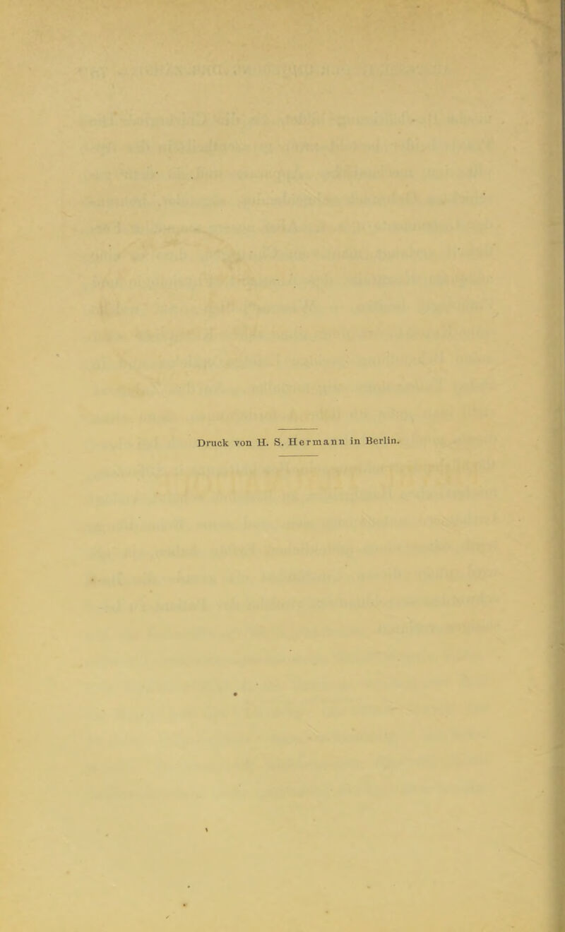 Druck von H. S. Hermann In Berlin.
