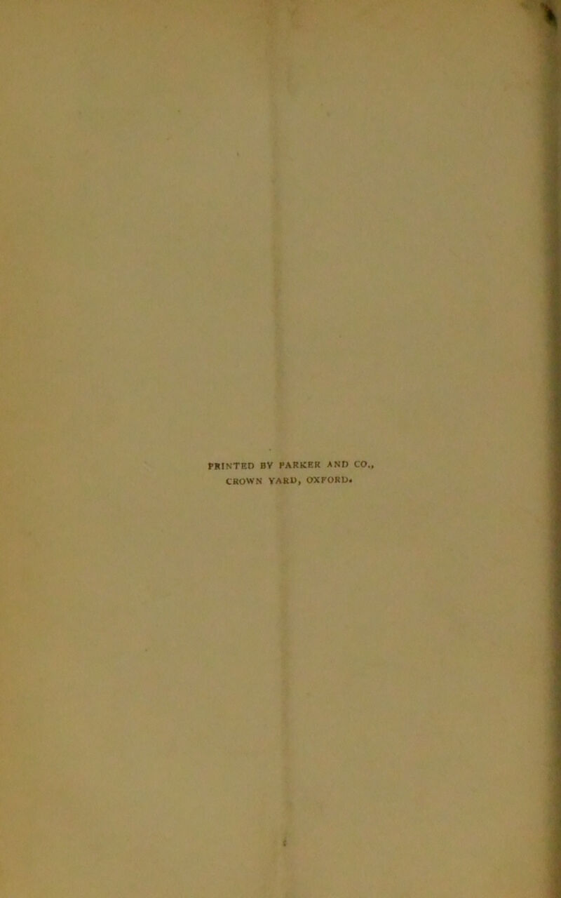 PRINTED BV PARKER AND CO, CROWN YARD, OXFORD.