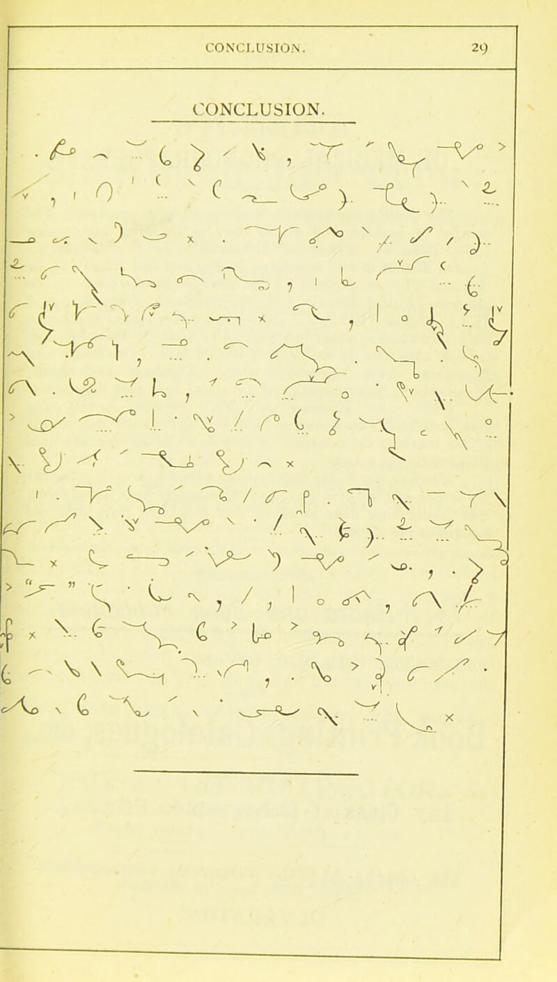 • A -v , I 0 CONCLUSION. ,~r 1 ( k ~V° z. z. c -- ) . -t«_) » . ' r \/ x / y <r L ^ ■4 v > ~i ■ S v \ xt \ <r r I 0^1 , ^ r\ . K& O u , * c v.o 1. ■ x /. r t } \\j x ' -v, v - * -v -V- - / 4- h± -v — x ^ ° ^ v) ~v ' ^ S ^ ^ 7 / , 1 o ^ , r\ / ;f * X 4 4 U ? v-^ Sj. cf ^ ^ V 4 — 4> \ 'wt O ^ , • V ' } r/ • a r ^ O'