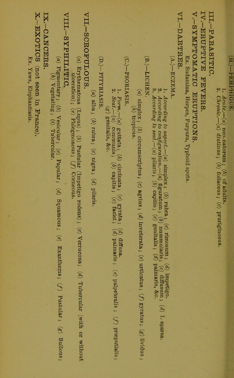 —EXOTICS (not seen in France). Ex. Yaws, Elephantiasis. 13 E. ■s Cp o tr? H a p 8 3 3 a « re ® o S? & ►o § am B rn cn O 25 c p 3 o M x B w p s4 o c 8 •c &. p e. ss