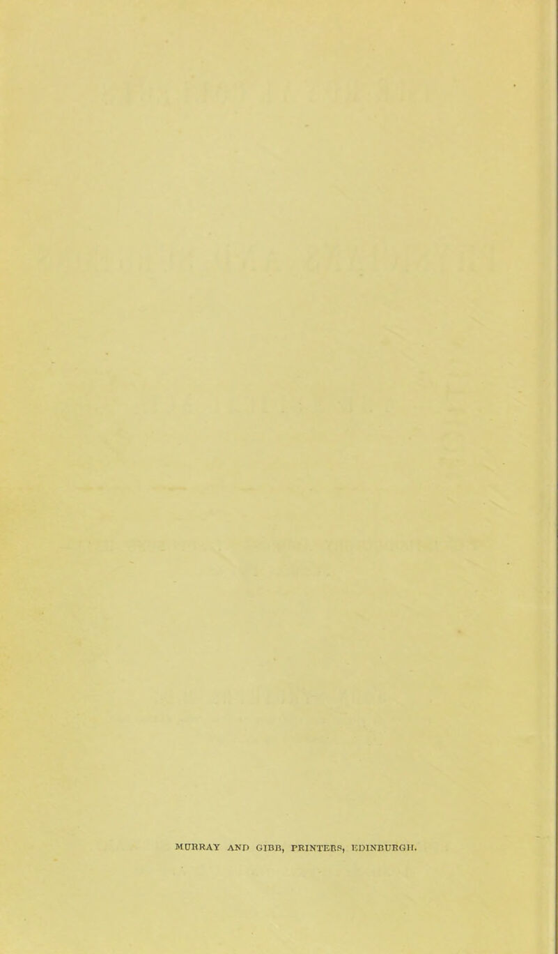 MUBRAY ANP GIBB, PRINTERS, KDINBURGII.