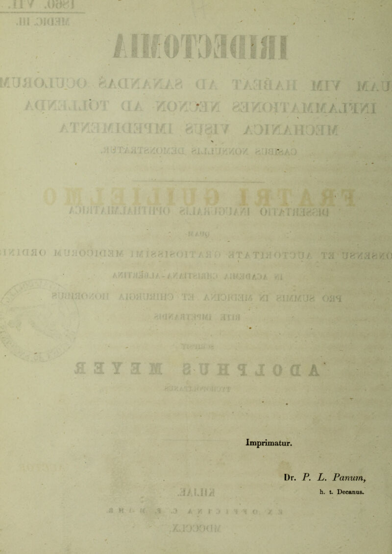 mr Am\ hi :n(i3i/ l iTfJVfir flllfiUlL . 3 3 i'h i ■ A fi ii ;(AJ1 / vt yr / irrVvT J. . ? t f i i Ai /.U/ r' a 510 i. 151 ( j,,r- :')y rll o r 8 818 01T / 51 3f T A T1 i I/ - y > '• / ;</,*.* (iAO/• /: /■.aTSWMl: 31111 / 1 J f. /: //:U8 0514 cr t* r? -V 1 AU Uv unioa Imprimatur. AtXUA a h < f< 3 .a a / i XvlOOOUi. Dr. P. L. Panum, h. t. Decanas. Ct. / l TT i * >ir AO
