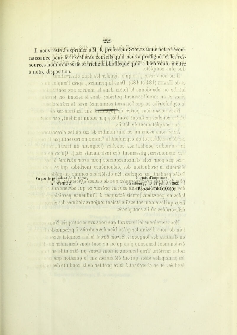 Il nous restte a a'M.'le p Stoltz toute notre Péfcofî- à notre disposition. étire .ôiôlqmoo anlq oub â'np gniq où26-' gi/on on II iofqmo'l aôaqG <9riéim9riq cl ancG .(c8d 1o £-81) bhàaH ob o gnoilsrioado xnëb sol aolonpi ..caJnoo xjjg sohtGm si an g b gnlool 9l GfraobnedB ne oi ::o i9i rio bnooô8 ol ensb ;9bhtuq Ingmoasillo rosi :j»j te 89nh ùooiaiho ol 9976 èonoEoraoo Jisvfi no'! 9irp oc tdhJo.Bdqèo 9 b 869 sio'iJ 29I an2 jnoinojjïïlT'sb 'J9jicci anoi inea 9:' 2 ooYI “ïgo tJfl9bioni nnouG icq EoèldnooJ Jn9*njî 9 a éldouoo g'1 .gliGJèb 9b JngmojoIqmoD : lifiooiio 291 no 869 9b 9'idrnoa nifîtaso nn gnove a non J8dA ,i aeq };Jfl9229'i 9a 9ram9t g! Jnêbft9q90 no j9 t88rde'ic £?èb o.c n tliG7Griî ub ‘insogaoi) 29i!on09 292 .Achnoc; ènboirrr' n: 1 no'nQ .(.oj9 8lfl9nunl8ni 29b Ja9m922ilg t29ri7nær:Brn cc g ôndhllG iravG ouoq 9orf9np98nooni'b ebo ouoq 2Gq 92: 92 iup gobidiom 89nômonèdq 29b noiJonbo'iq ci zlnomMè Vu par le obéra no araraoo 9ioiiJàJ8do n3 .aoriouoo sel Jn6bfl9q aàJad e président de la Vhèse, . Pejniis d’impiimer, 1 A. sdOLi^Z'.'V'^^ 898060 •M.-d'floivbG iirp 90 r,io7èriq ne .•rasa 9n,efiQct^iV)MtolieABSQôi’.rab ■ioifn9q 99n9nflni'I g aaqqcr'oà 2i6r'6[ Jfi9iG7ueq 9n aobnl .9 29b 29mi3oi7 aiuojjjoj Jnoicjj 2li'2l9 jn9*inoIfl9 29! inp zusii .gèosfq Jnoa glr no 89ldG‘i07Gl9b jOt/! .shqoaJng 2r07f> 2:1 on onp Ii67sni ol loi gflonbanet an oü boJnsaè'iq !i 2tio‘ibn9 29b nsid ns/np ‘lëlnmigg'b auoù ob nir 00 Jo lofqraoo ;.iori6f js 9rdê AqvcS .2'!U9upno? 29b 89' i;iGrb «9 g 'i9boGm9b gnon Inoc! en no'up 8urq quoou69d Jc9mra9'dv9 n9 olitn 9riJ9 nq anovG gnon 12 xuomed qooT .9aôm69 oaton 9jjp rioil29np gî 9fJ2 298Îrnè èiè Jno inp 29obi golcqionhq 29! 89b oJiobnoo g! ob i9Jâoriq 9'iM 6 JuadoGOin no Is .9ail