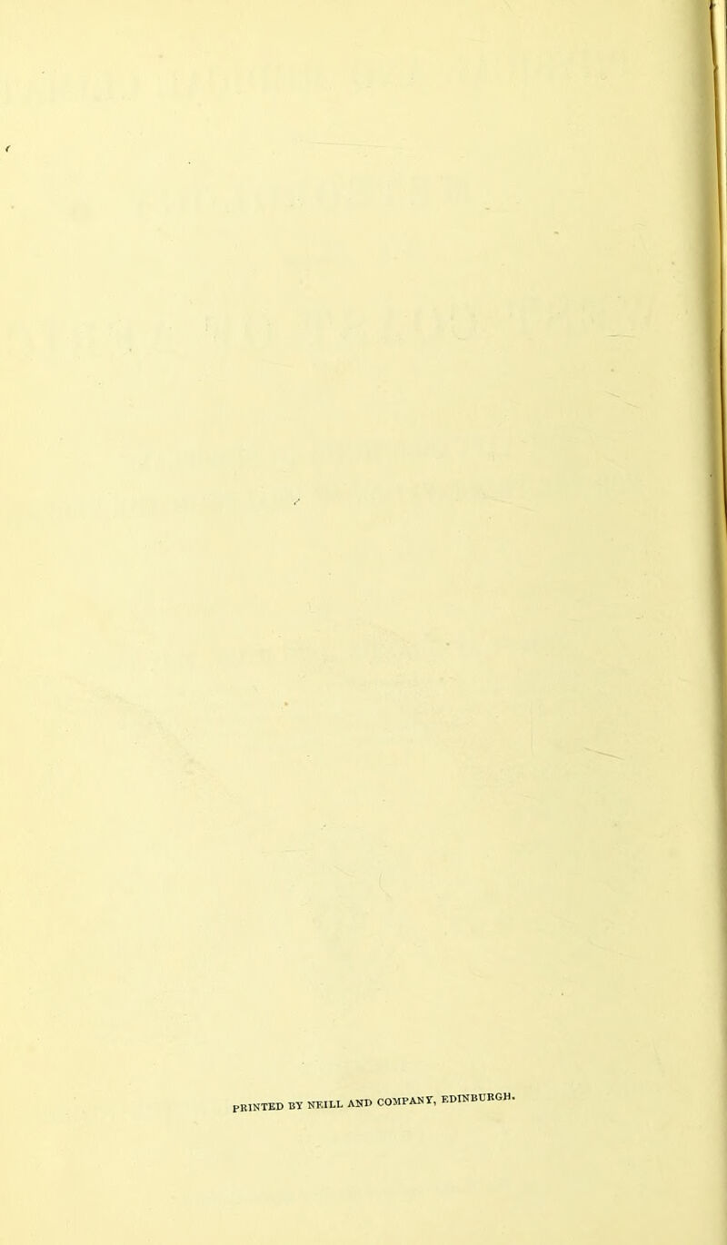 PRINTED BY NEILL AND COMPANY, EDINBURGH.