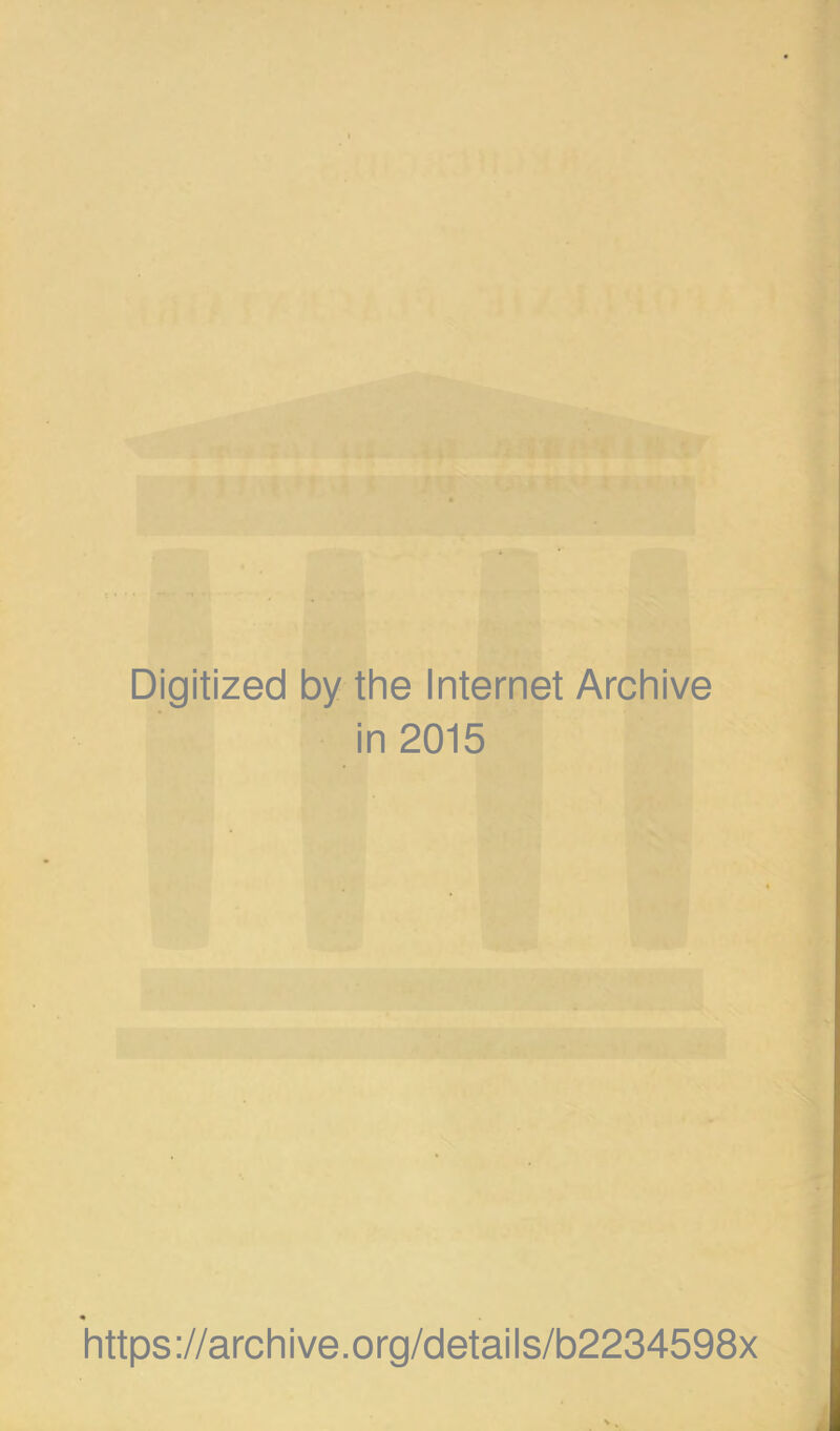 U T y]*' ■ i n:- ) Digitized by the Internet Archive in 2015 https ://arch i ve. O rg/detai is/b2234598x