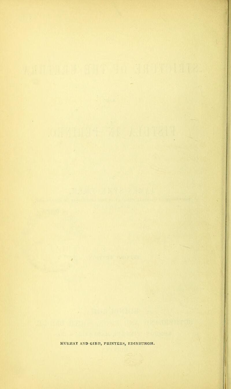 MU KRAY AND GIBB, PRINTERS, EDINBURGH.