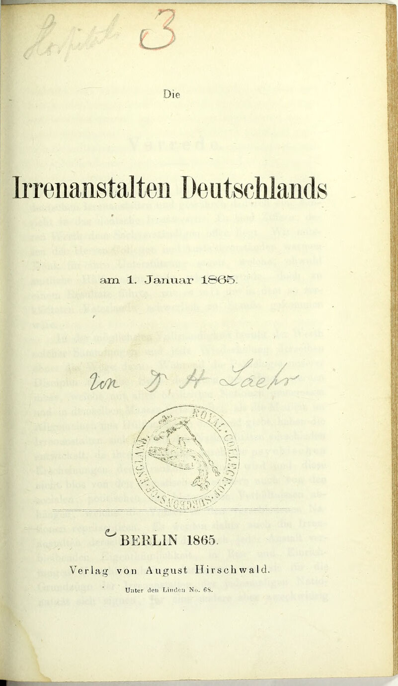 t</K ' ‘^BERLIN 1805 Verlag von August Ilirscbwald. Unter den Linden No. 6S.